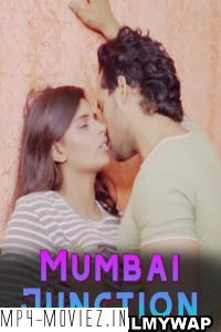 Mumbai Junction (2023) Erotic Short Film