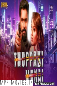 Thuppaki Munnai (2019) South Indian Hindi Dubbed Movie