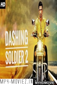 Dashing Soldier 2 (2019) South Indian Hindi Dubbed Movie