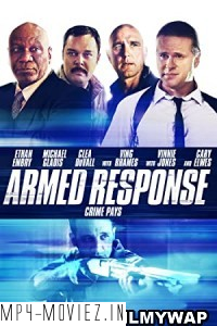 Armed Response (2013) Hindi Dubbed poster