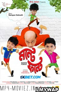 Nonte Fonte (2023) Bengali Movie