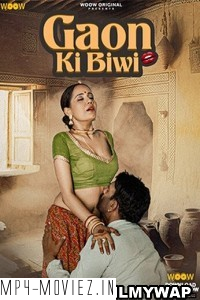 Gaon Ki Biwi (2023) WooW Hindi Hot Webseries