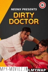 Dirty Doctor (2023)  NeonX Hindi Short Film