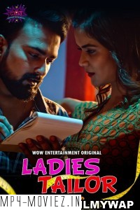 Ladies Tailor (2023) WoW Hindi Hot Webseries