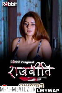 Rajneeti (2023) RabbitMovies Hindi Hot Webseries