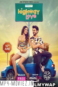 Highway Love (2023) Hindi Web Series