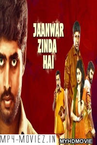 Jaanwar Zinda Hai (2019) South Indian Hindi Dubbed Movie