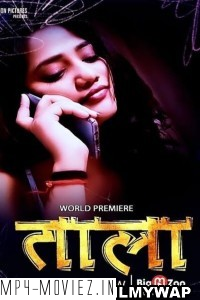 Tala (2023) BigMovieZoo Hindi Hot Webseries