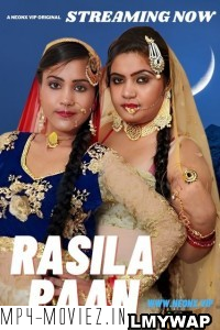 Rasila Paan (2023) NeonX Hindi Short Film