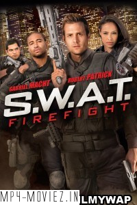 Swat 2 Firefight (2011) Hindi Dubbed poster