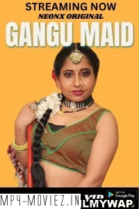 Gangu Maid (2023) NeonX Hindi Short Film