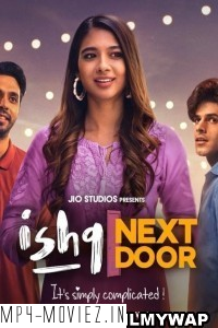 Ishq Next Door (2023) Hindi Web Series