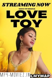 Love Toy (2023) Neonx Hindi Short Film poster