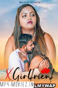 X Girlfriend (2023) MojFlix Hindi Short Film