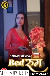 Bedroom (2023) Kangan Hindi Hot Webseries