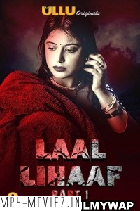 Laal Lihaaf (2021) Ullu Original Hindi Hot Webseries