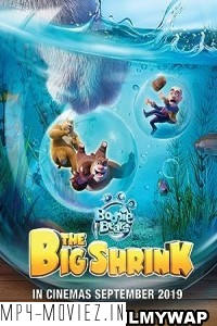 Boonie Bears The Big Shrink (2018) Hindi Dubbed poster