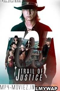 Trail of Justice (2023) Hindi Dubbed