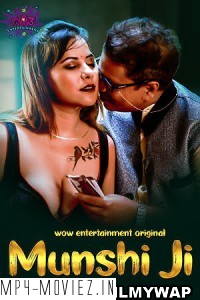 Munshi Ji (2023) WOWEntertainment Original Hindi Hot Webseries