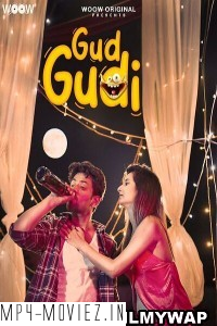 Gud Gudi (2023) WooW Original Hindi Hot Webseries