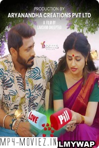 Love Pill (2023) Yessma Malayalam Short Film