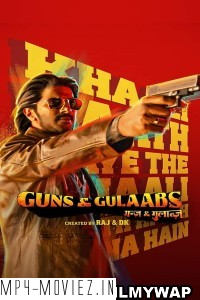 Guns and Gulaabs (2023) Hindi Web Series