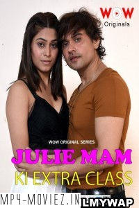 Julie Maam ki Extra Class (2023) WoW Original Hindi Hot Webseries