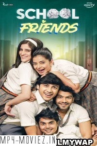 School Friends (2023) Hindi Web Series