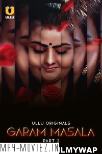 Garam Masala Part 2 (2023) Ullu Original poster