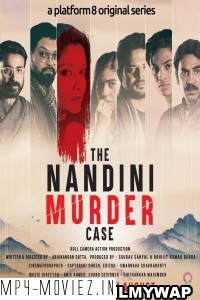 The Nandini Murder Case (2023) Bengali Web Series poster