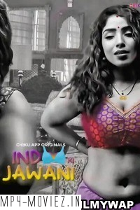 Indoo Ki Jawani (2023) Chiku App Hindi Short Film