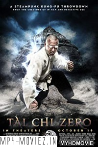 Tai Chi Zero (2012) Hindi Dubbed