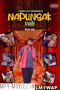 Napunshak (2023) ChikuApp Original Hindi Hot Webseries