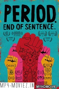 Period End of Sentence (2018) Bollywood Movie