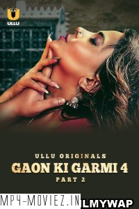 Palang Tod Gaon Ki Garmi (2023) Season 4 Part 2 Ullu Hindi Short Film