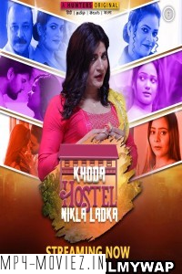 Khoda Hostel Nikla Ladka (2023) Hunters Original Hindi Hot Webseries