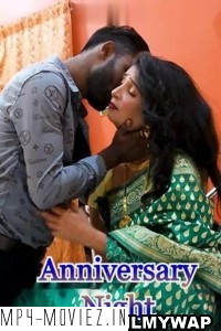 Anniversary Night (2023) Xtramood Hindi Short Film