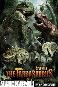 Speckles The Tarbosaurus (2012) Hindi Dubbed