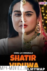 Shatir Vidhwa (2023) Chiku App Hindi Short Film poster