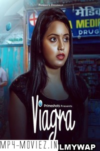 Viagra (2023) PrimeShots Original Hindi Hot Webseries