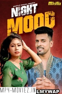 Night Mood (2023) Mojflix Hindi Short Film poster