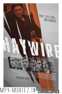 Haywire (2011) Hindi Dubbed