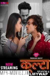 Kulta (2023) Season 4 Moodx Original Hindi Hot Webseries poster