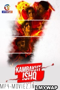 Kambakht Ishq (2023) Atrangii Original