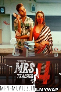 Mrs Teacher (2023) Season 4 PrimeShots Original