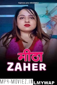 Meetha Zaher (2023) 18Plus Original