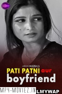 Pati Patni Aur Boyfriend (2023) 18Plus Original