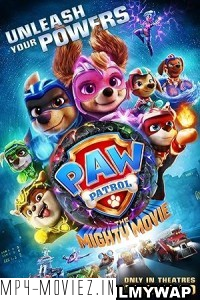 PAW Patrol The Mighty Movie (2023) Hindi Dubbed