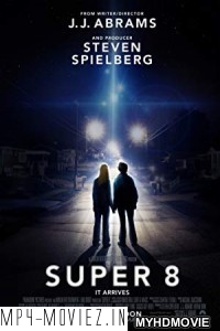 Super 8 (2011) Hindi Dubbed