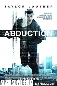 Abduction (2011) Hindi Dubbed